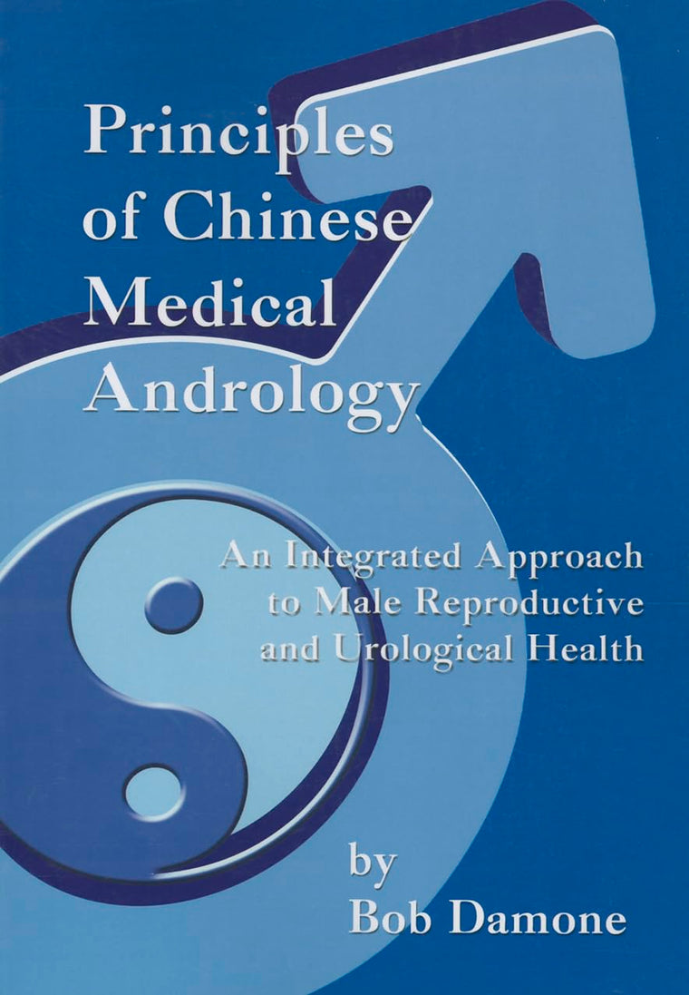 Principles of Chinese Medical Andrology