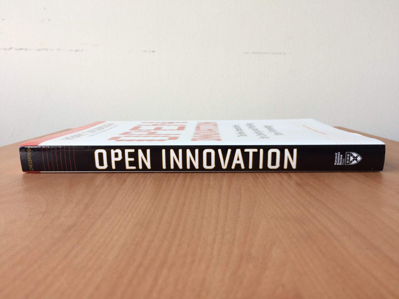 Open Innovation: The New Imperative for Creating and Profiting from Technology