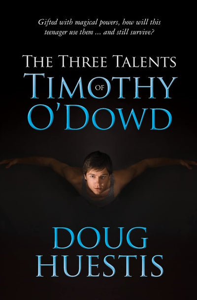 The Three Talents of Timothy O'Dowd