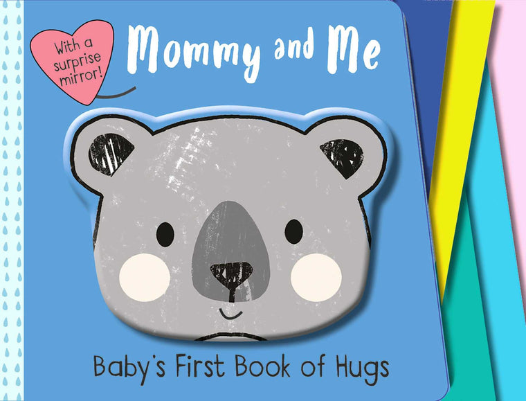 Mommy and Me (Baby's First Book)
