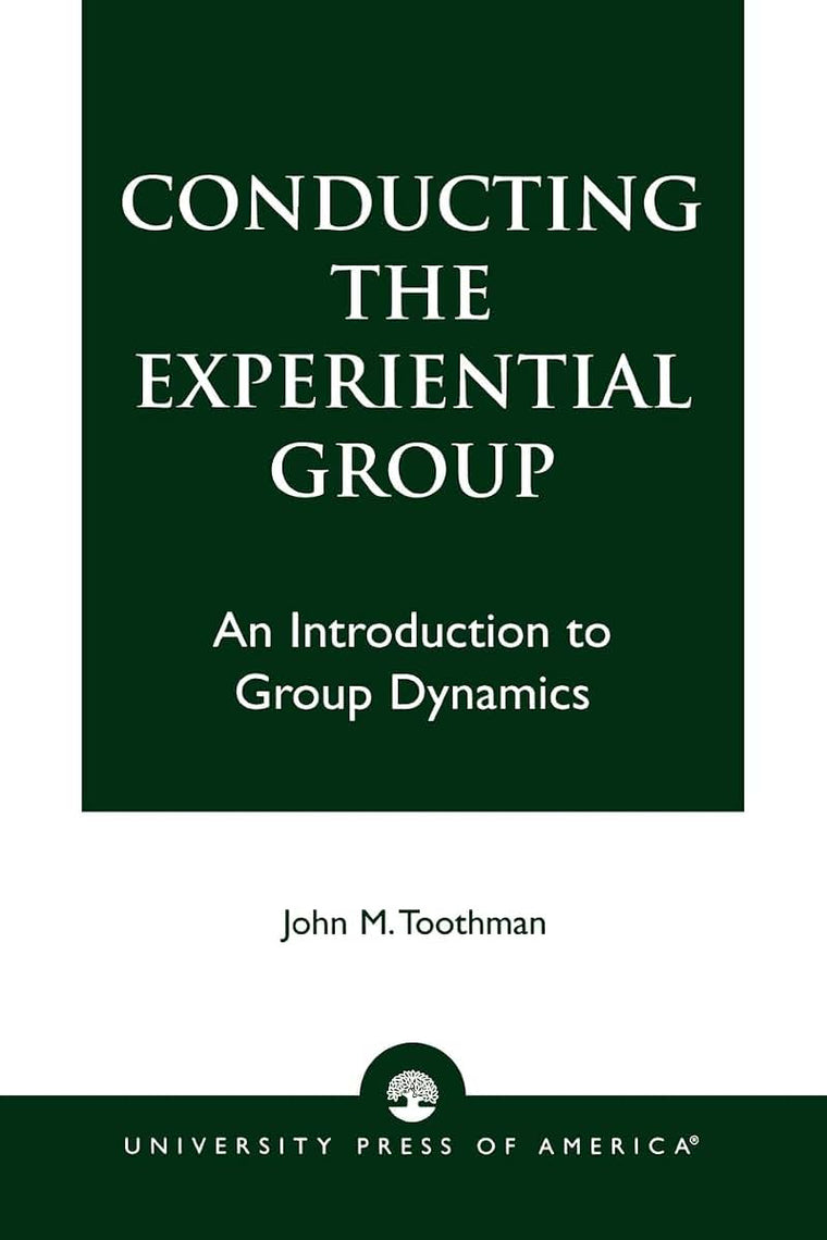 Conducting the Experiential Group