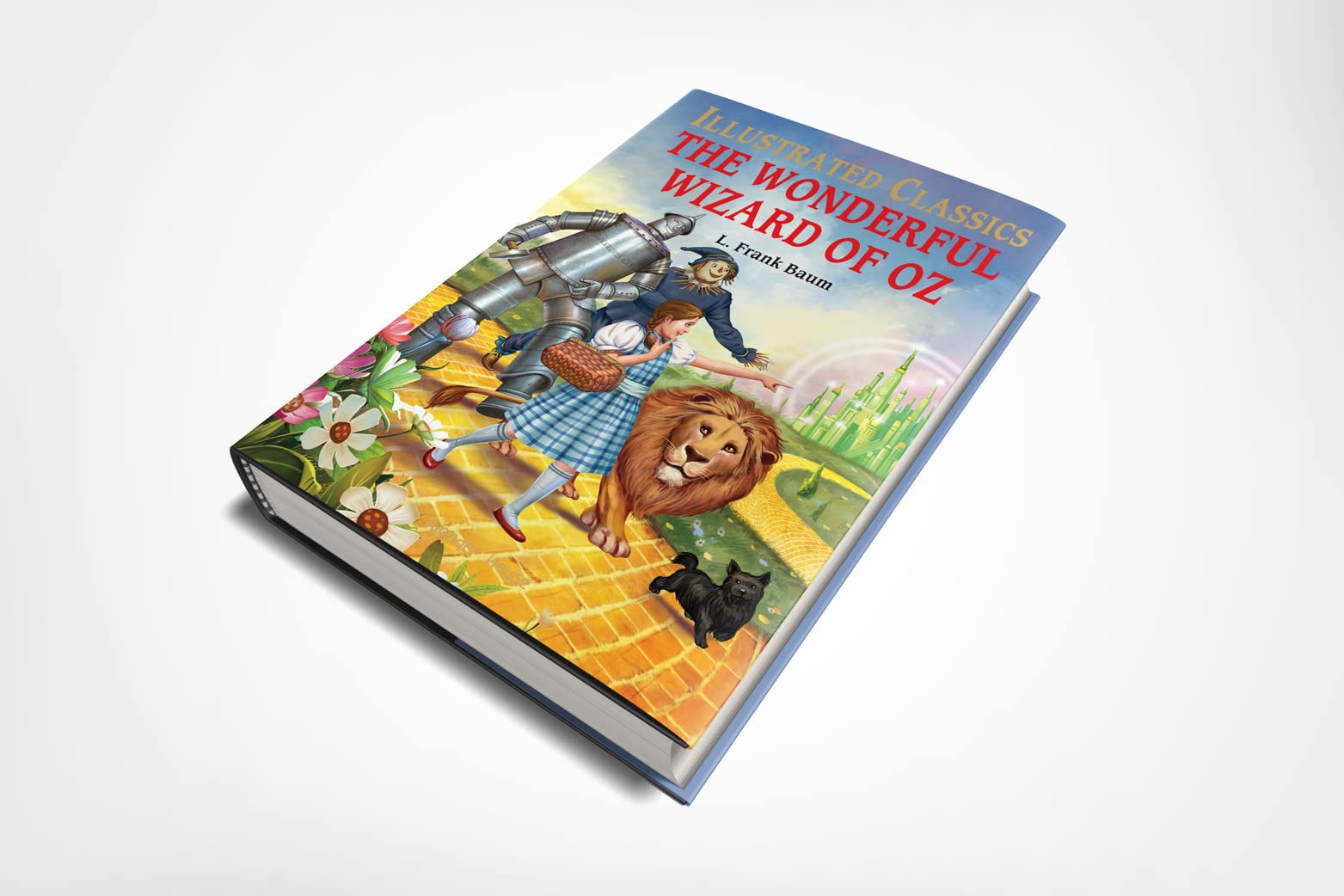 Wonderful Wizard of Oz : llustrated Abridged Children Classic English Novel with Review Questions (Hardback), The (Illustrated Classics)