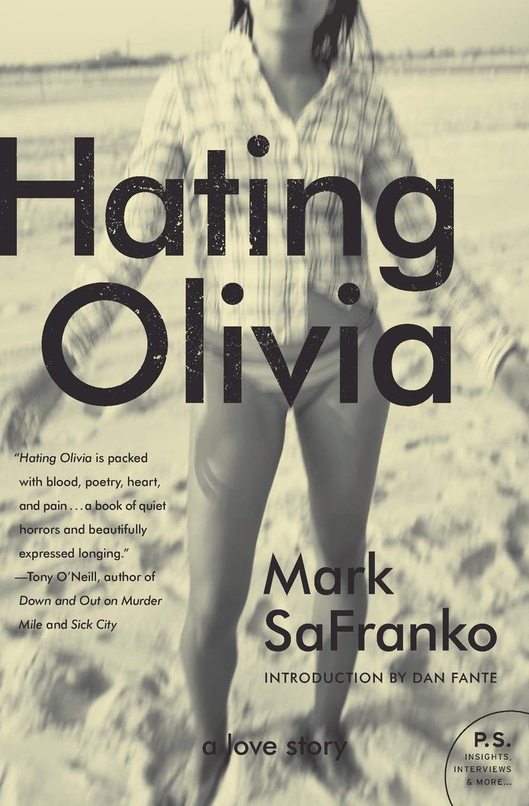 Hating Olivia: A Dark Literary Confession - Gritty American Fiction of Love and Erotic Language