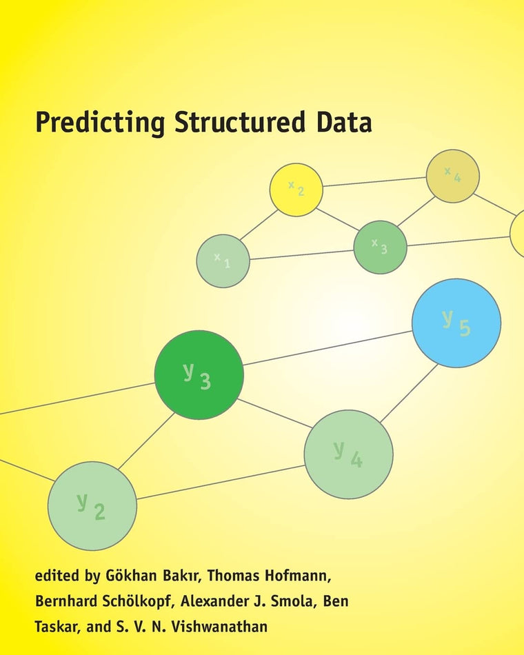 Predicting Structured Data (Neural Information Processing)
