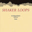 Shaker Loops (revised): Full Score
