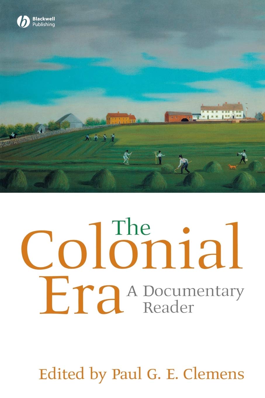 The Colonial Era