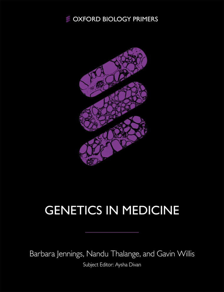 Genetics in Medicine (Oxford Biology Primers)