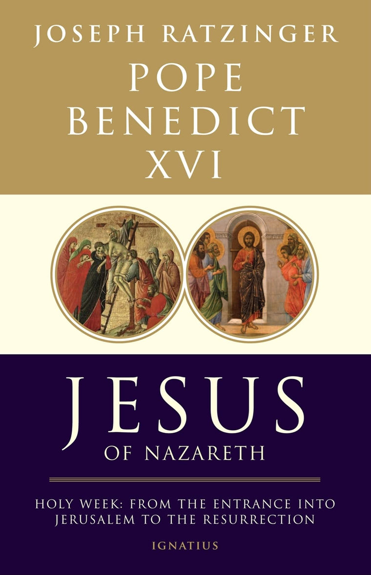 Jesus of Nazareth: From the Entrance into Jerusalem to Resurrection