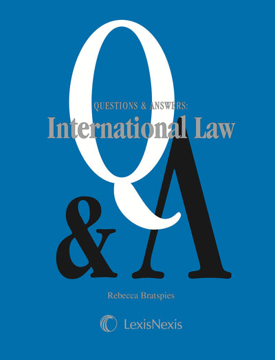 Questions & Answers: International Law (Questions & Answers Series)