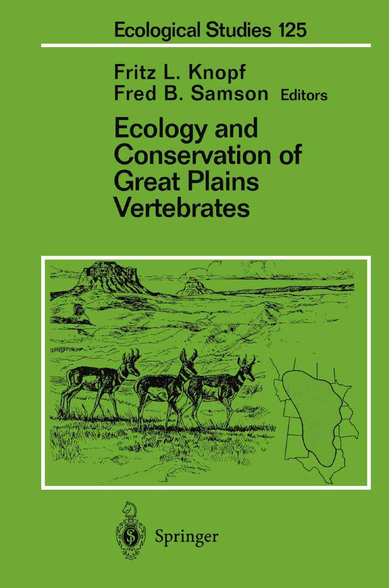 Ecology and Conservation of Great Plains Vertebrates (Ecological Studies, 125)