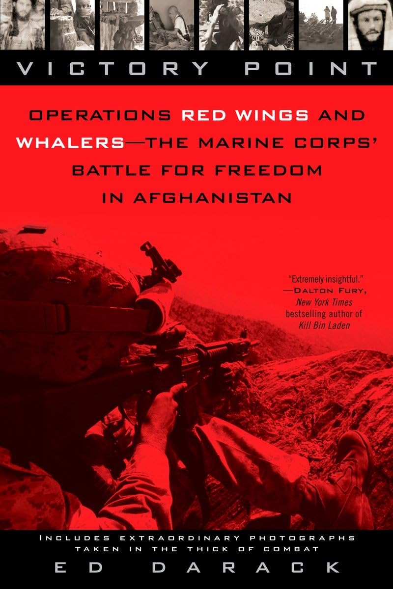Victory Point: Operations Red Wings and Whalers - the Marine