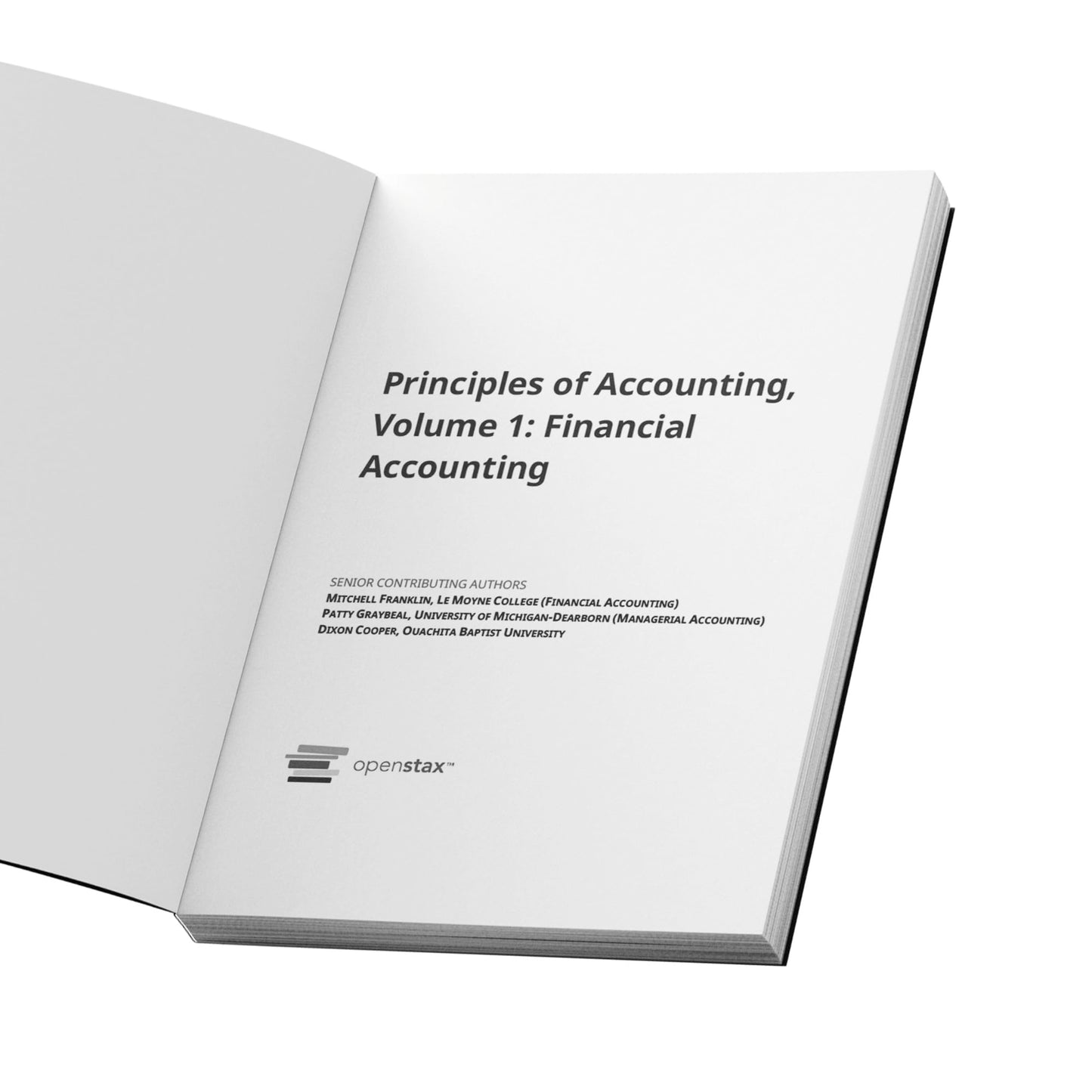 Principles of Accounting Volume 1 - Financial Accounting by OpenStax (paperback version, B&W)