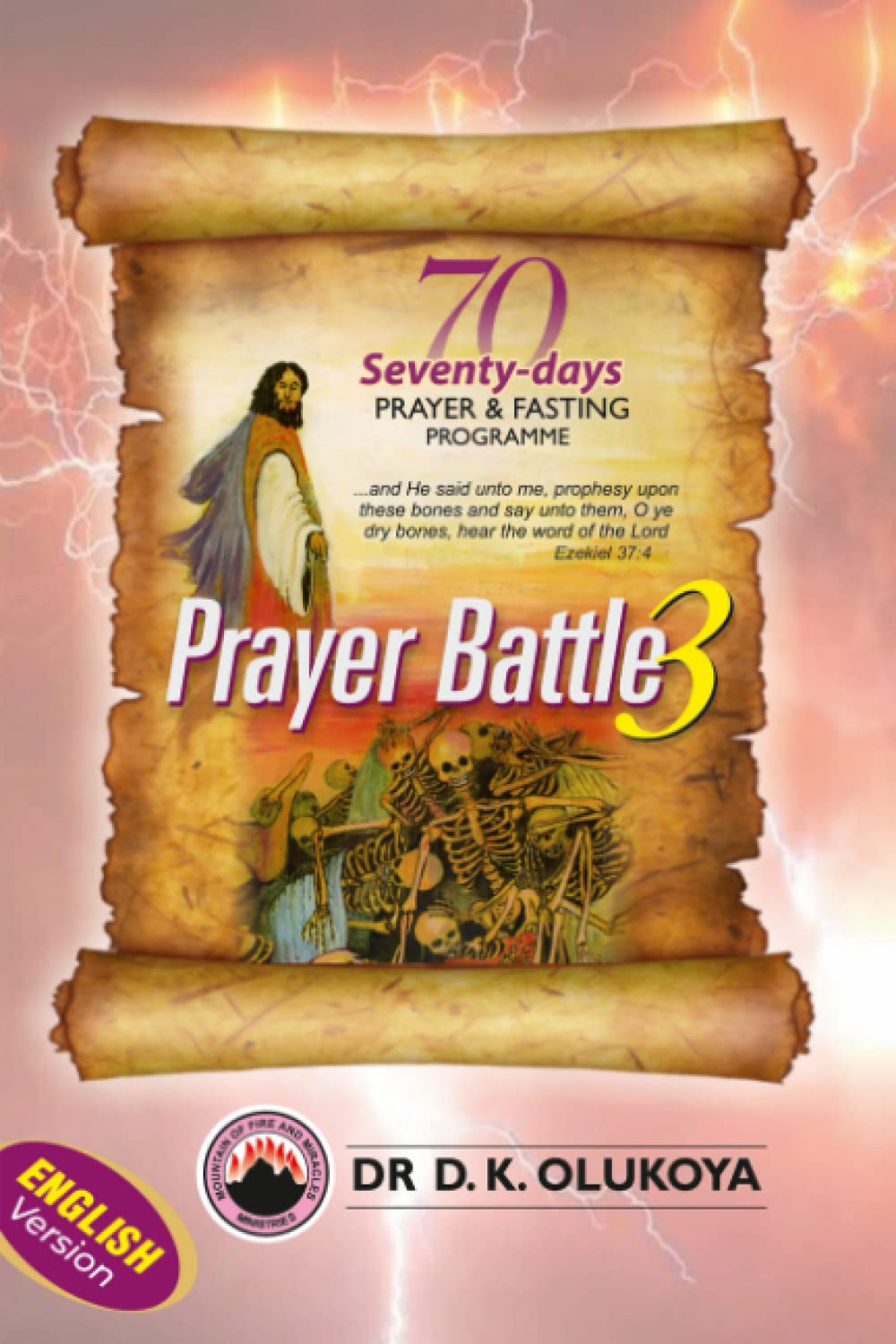 70 Seventy Days Prayer and Fasting Programme 2022 Edition:: Prayer Battle 3