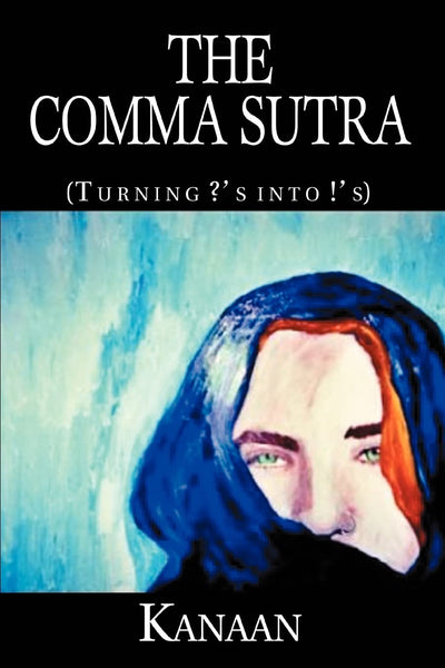 The Comma Sutra: (Turning ?'s into !'s)