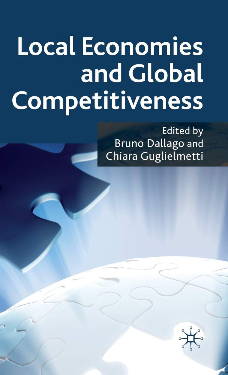 Local Economies and Global Competitiveness
