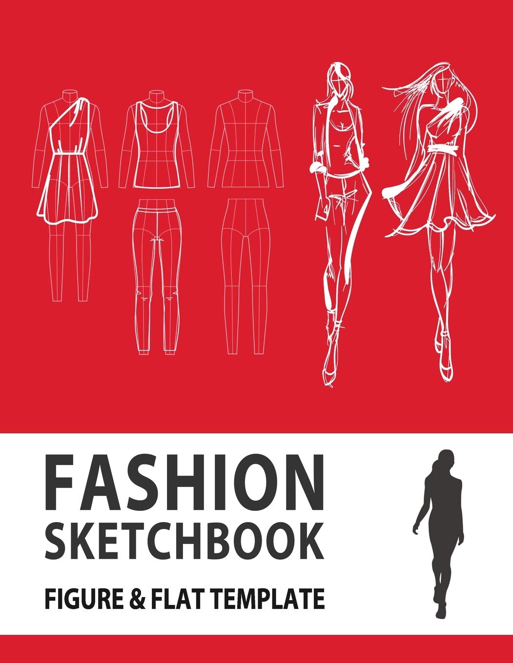Fashion Sketchbook Figure & Flat Template: Easily Sketching and Building Your Fashion Design Portfolio with Large Female Croquis & Drawing Your Fashion Flats with Flat Template (Fashion Flats Drawing)