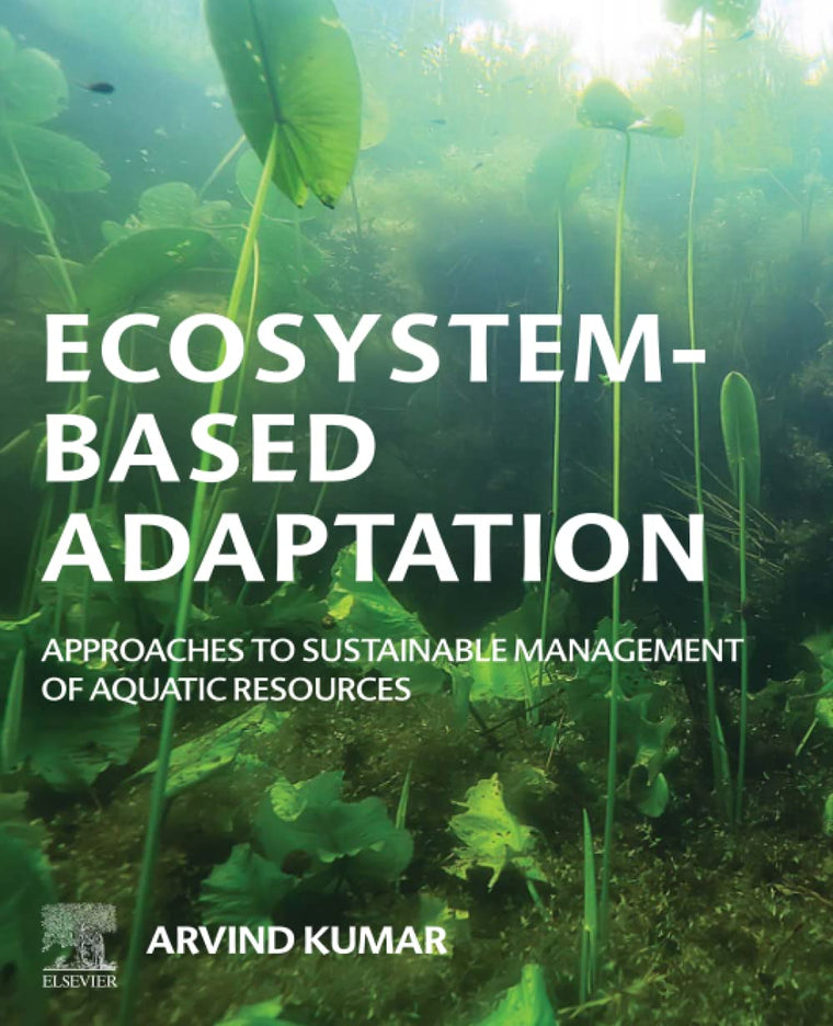 Ecosystem-Based Adaptation: Approaches to Sustainable Management of Aquatic Resources