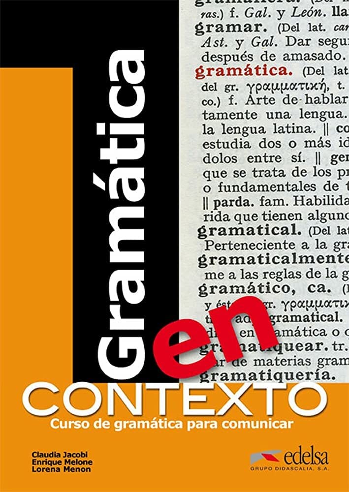 Gramática en contexto (Spanish Edition)