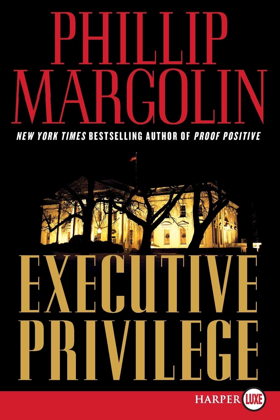 Executive Privilege: A Novel (Dana Cutler Series, 1)
