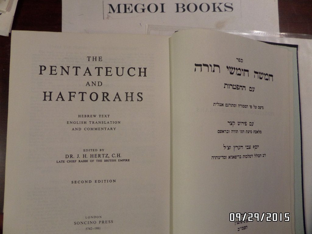 The Pentateuch and Haftorahs: Hebrew Text English Translation