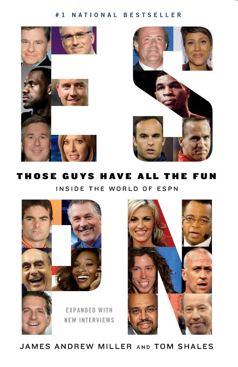 Those Guys Have All the Fun: Inside the World of ESPN