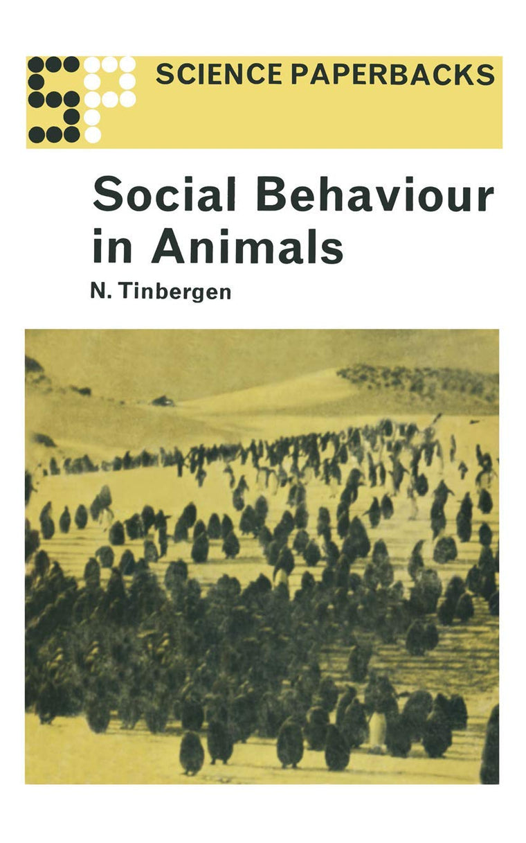 Social Behaviour in Animals: With Special Reference to Vertebrates (Science Paperbacks; 1)