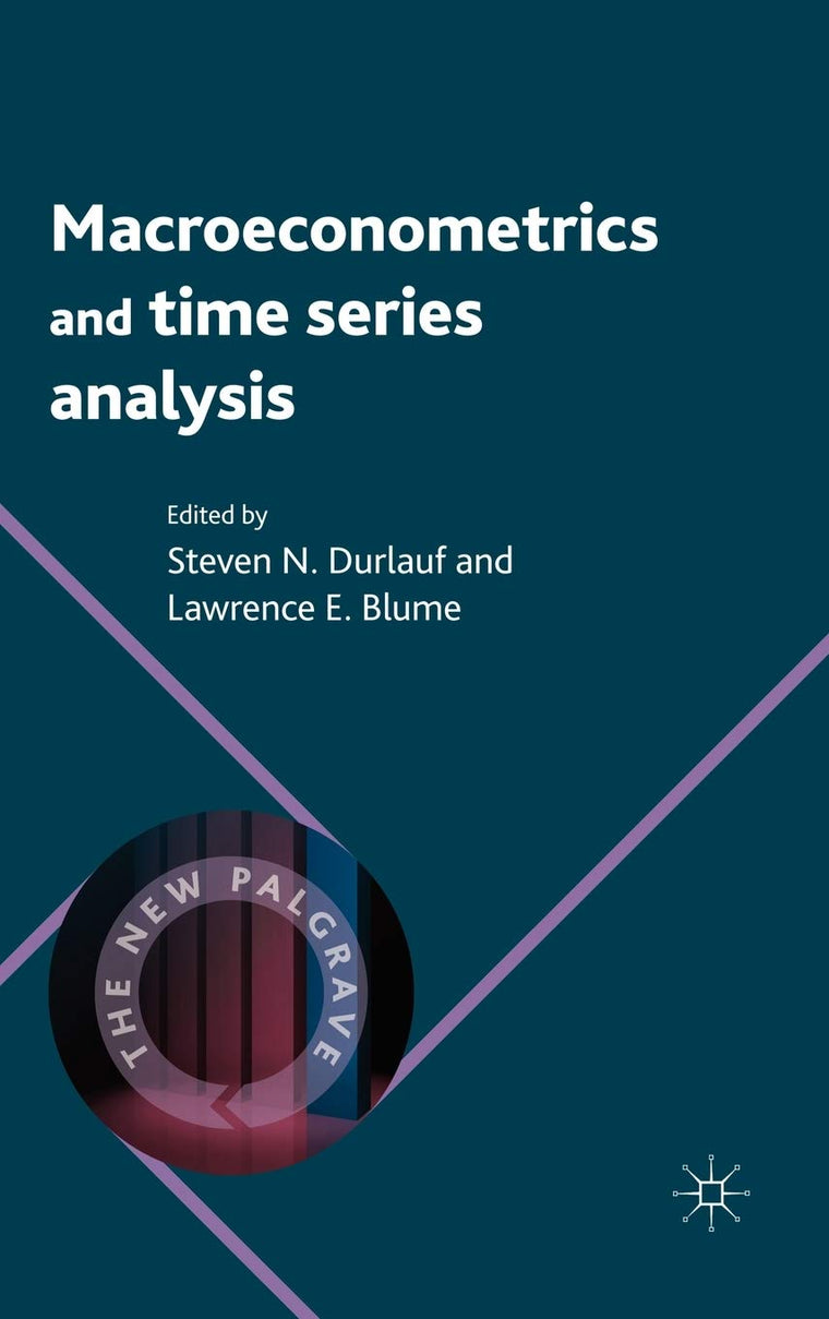 Macroeconometrics and Time Series Analysis (The New Palgrave Economics Collection)