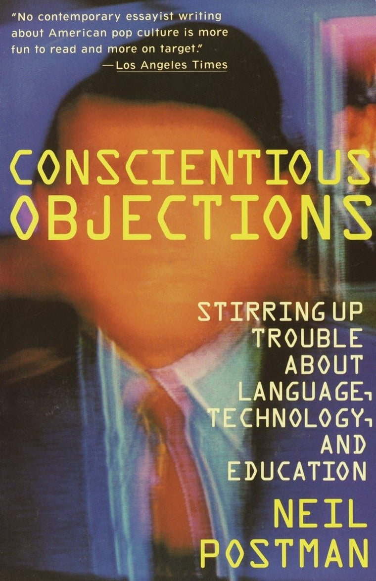 Conscientious Objections: Stirring Up Trouble About Language