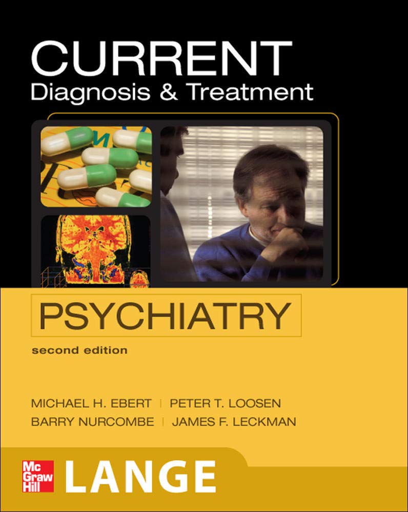 CURRENT Diagnosis & Treatment Psychiatry, Second Edition (LA