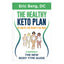 The Healthy Keto Plan: Get Healthy, Lose Weight & Feel Great