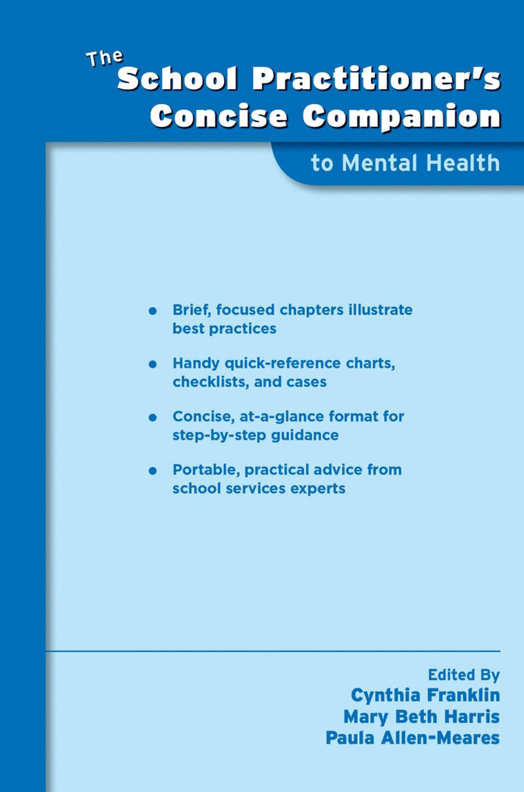 The School Practitioner's Concise Companion to Mental Health (School Practitioner's Concise Companions)