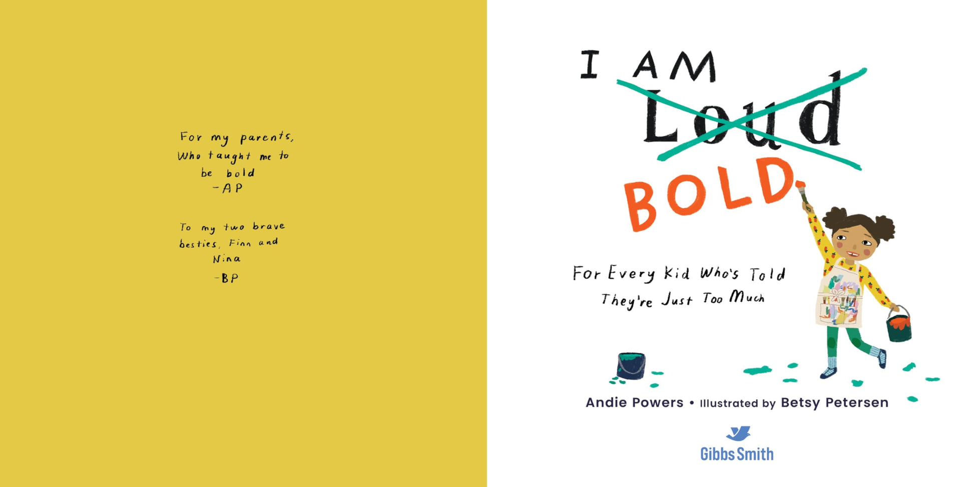 I Am Bold: For Every Kid Whos Told They're Just Too Much