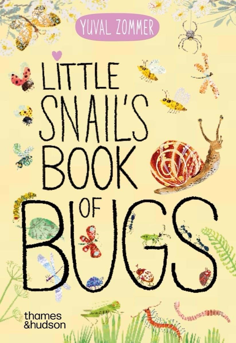Little Snail's Book of Bugs (The Big Book Series)