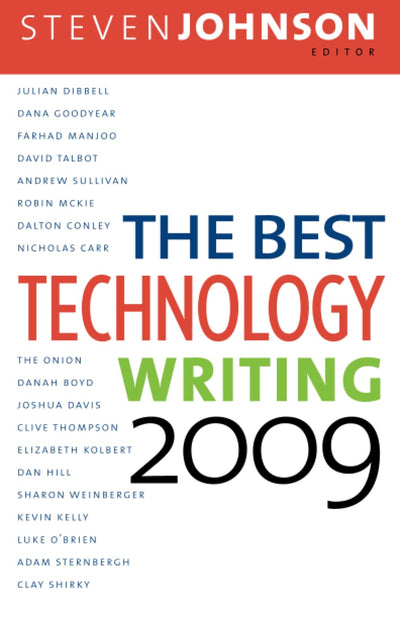 Best Technology Writing (2009) (The Best Technology Writing)