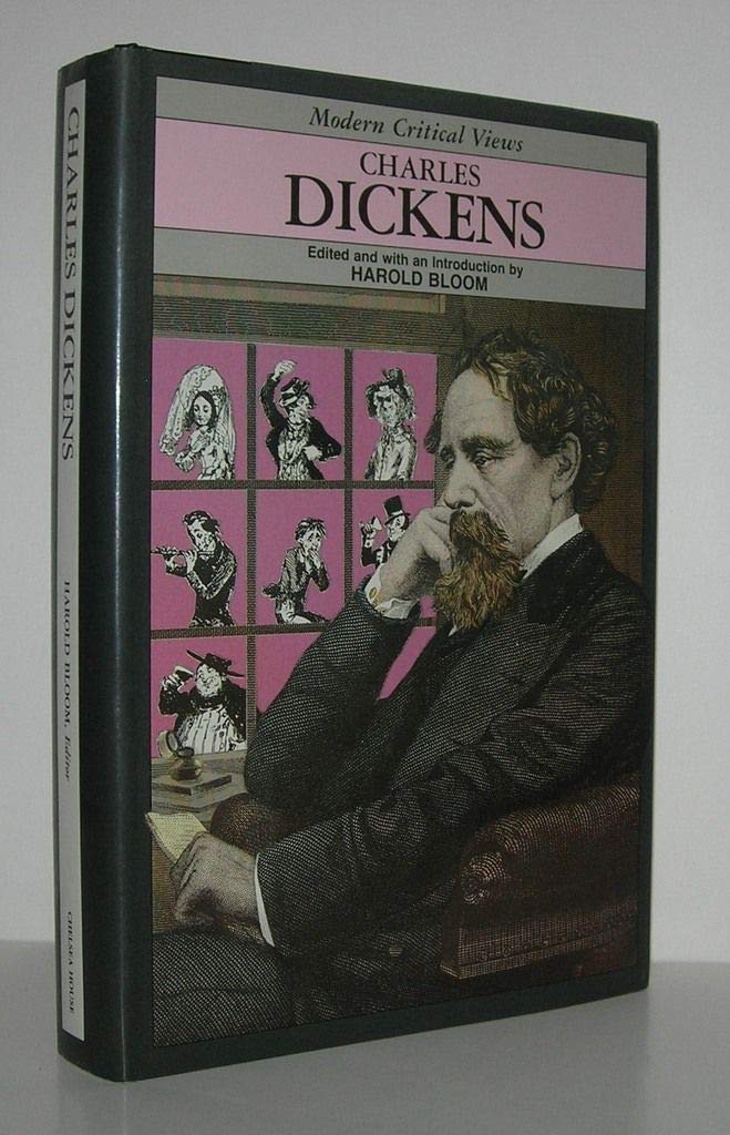 Charles Dickens (Bloom's Modern Critical Views)