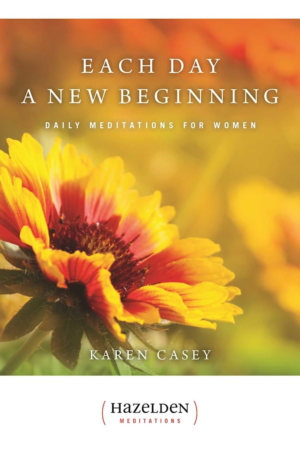 Each Day a New Beginning: Daily Meditations for Women