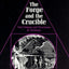 The Forge and the Crucible: The Origins and Structure of Alchemy