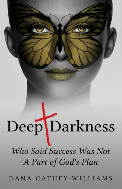Deep Darkness: Who Said Success Was Not A Part of God's Plan
