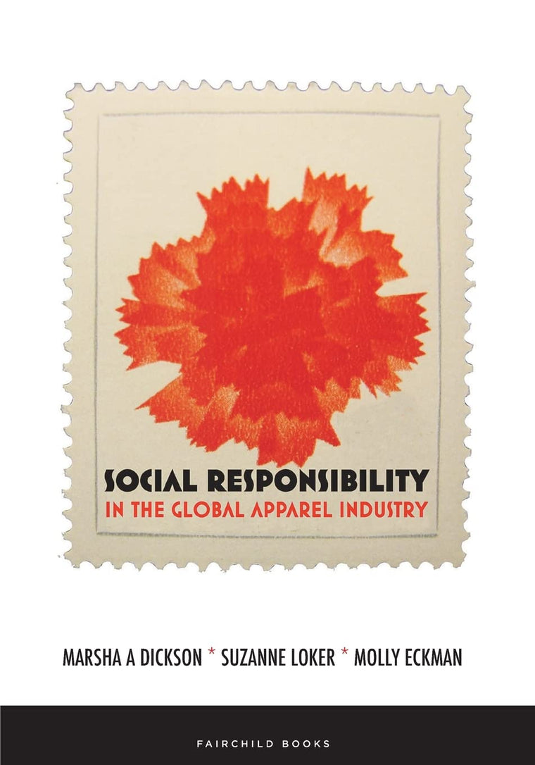 Social Responsibility in the Global Apparel Industry