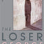 The Loser (Helen & Kurt Wolff Book)