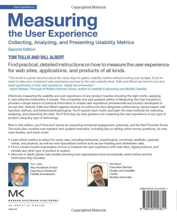 Measuring the User Experience: Collecting, Analyzing, and Presenting Usability Metrics (Interactive Technologies)