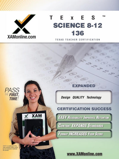 TExES Science 8-12 136 Teacher Certification Test Prep Study Guide (XAM TEXES) 2008 Edition