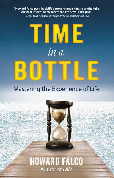Time in a Bottle: Mastering the Experience of Life