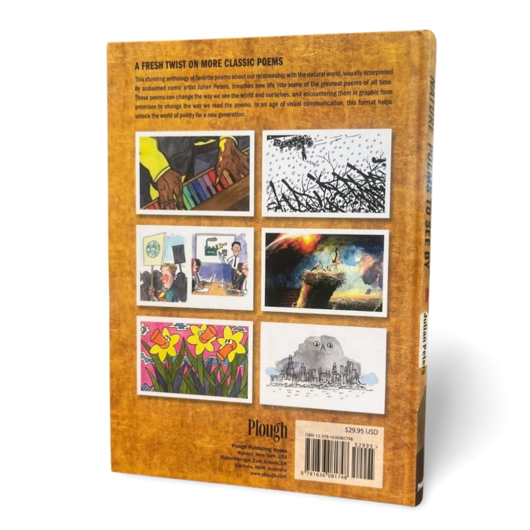 Nature Poems to See By: A Comic Artist Interprets More Great Poetry (Julian Peters Poetry Comics, 2)