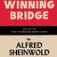 A Shortcut to Winning Bridge: with My 100 Most Interesting Bridge Hands