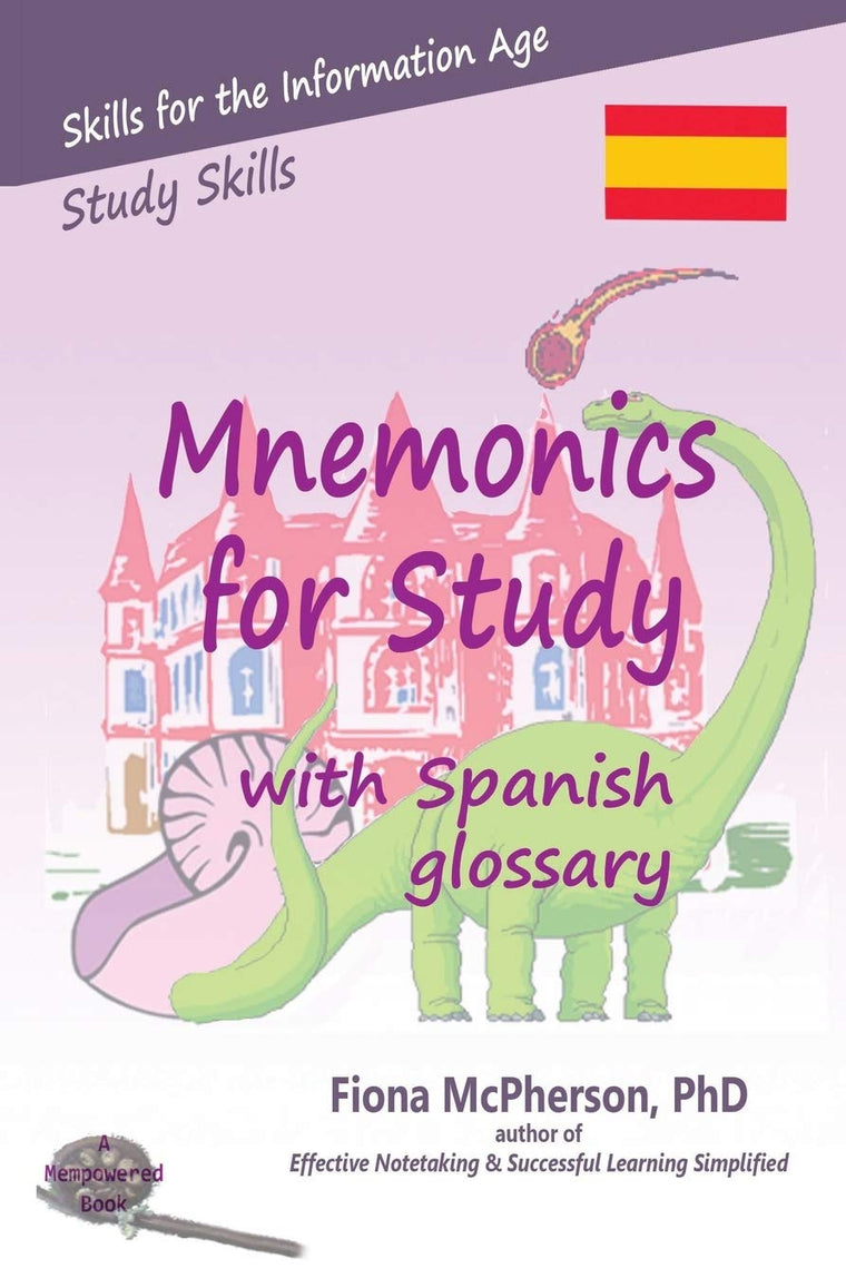 Mnemonics for Study: Spanish edition (Study Skills)