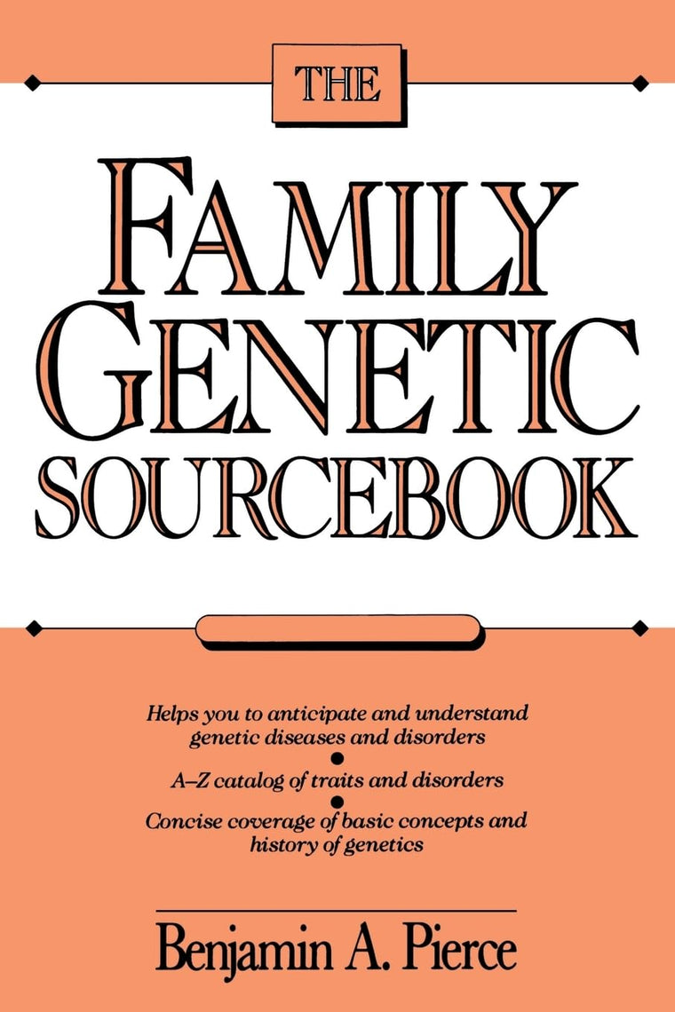 The Family Genetic Sourcebook (Wiley Science Editions)