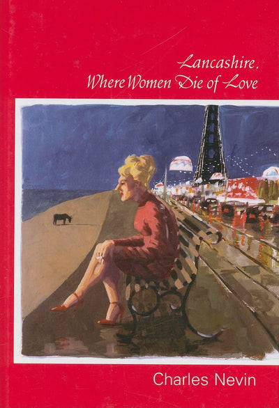 Lancashire, Where Women Die of Love
