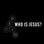 Who Is Jesus? Bible Study Guide