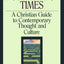 Postmodern Times: A Christian Guide to Contemporary Thought and Culture (Volume 15)